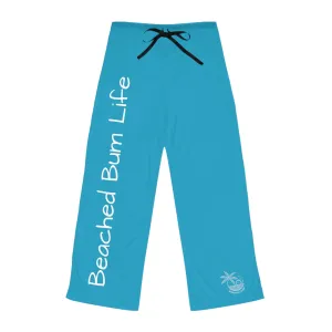 BEACHED BUM LIFE - Women's Pajama Pants (AOP) - TURQUOISE