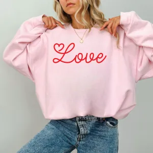 Love Valentine's Day Sweatshirt