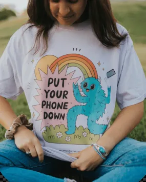 Put Your Phone Down (in collaboration w/ Upworthy) - T-Shirt