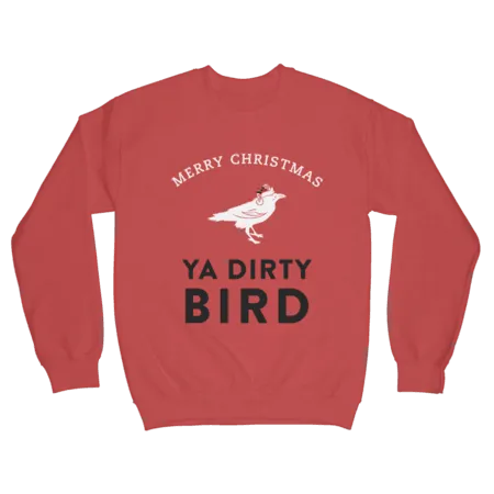 Ya Dirty Bird (Red) / Crew Sweatshirt